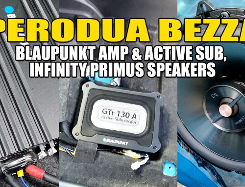 Perodua Bezza Audio Upgraded / Blaupunkt Amp & Active Sub / Infinity Speakers