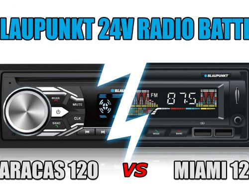 Blaupunkt’s 24V stereo head units for Busses, Lorries and Trucks with 24V Battery. Which one is right for you?