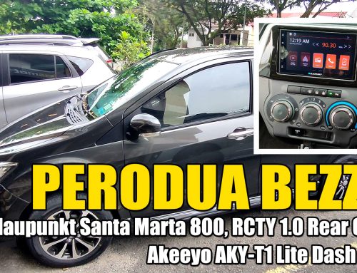 Perodua Bezza Blaupunkt Santa Marta 800, RC TY1.0 & Akeeyo AKY-T1 Lite Dash Cam